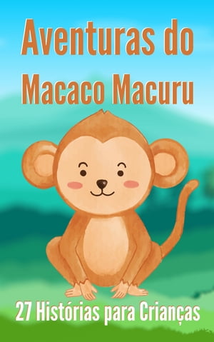 Aventuras do Macaco Macuru