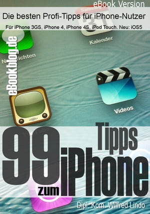 99 Tipps zum iPhone