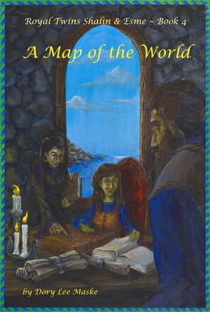 Royal Twins Shalin & Esme ~ Book 4 a Map of the World