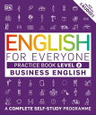 English for Everyone Business English Practice Book Level 2 A Complete Self-Study Programme【電子書籍】 DK