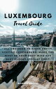 ŷKoboŻҽҥȥ㤨Luxembourg travel guide All you need to know about visiting Luxembourg, make the most of your visit with the best budget (Pocket CopyŻҽҡ[ Richard Vincent ]פβǤʤ934ߤˤʤޤ