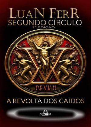 Segundo Circulo - A Revolta Dos Caídos