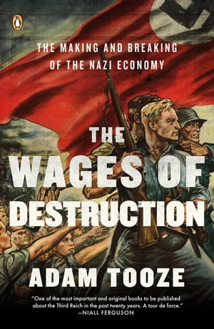 The Wages of Destruction