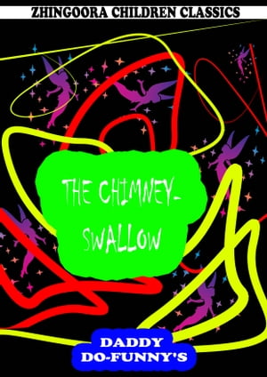 The Chimney-Swallow【電子書籍】[ Ruth Mcen