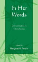 In Her Words Critical Studies on Gloria Fuertes【電子書籍】 Margaret H. Persin