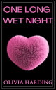 ŷKoboŻҽҥȥ㤨One Long Wet NightŻҽҡ[ Olivia Harding ]פβǤʤ350ߤˤʤޤ