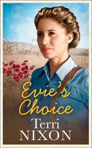 Evie’s Choice【電子書籍】[ Terri Nixon ]