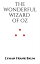 The Wonderful Wizard of OzŻҽҡ[ Lyman Frank Baum ]