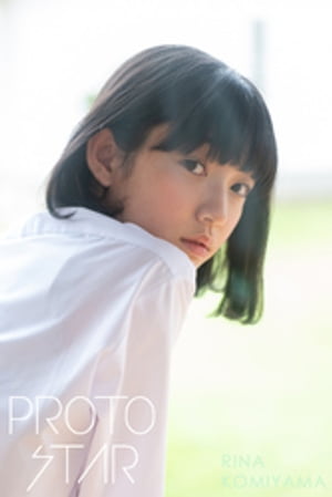 PROTO STAR 小宮山莉渚 vol.2