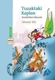 Tuzaktaki Kaplan【電子書籍】[ Ahmet Efe ]