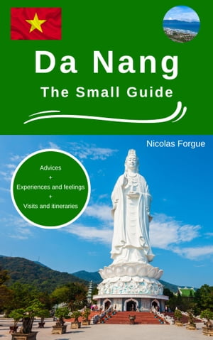 Da Nang the small guide