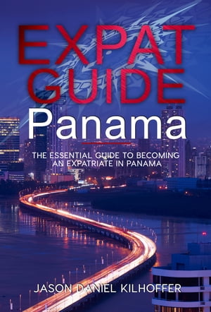 Expat Guide: Panama