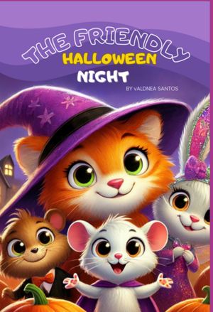 The Friendly Halloween Night【電子書籍】[ Valdnea Santos ]
