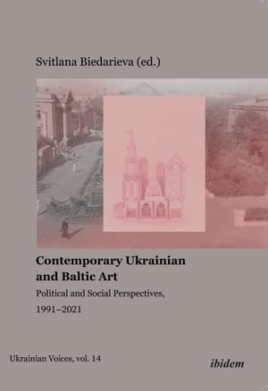 Contemporary Ukrainian and Baltic Art