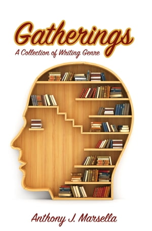 Gatherings A Collection of Writing Genre
