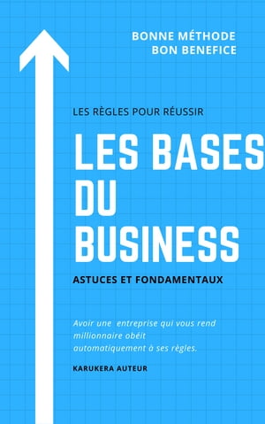 LES BASES DU BUSINESS