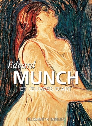 Edvard Munch et œuvres d'art