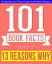 Thirteen Reasons Why - 101 Amazingly True Facts You Didn't Know