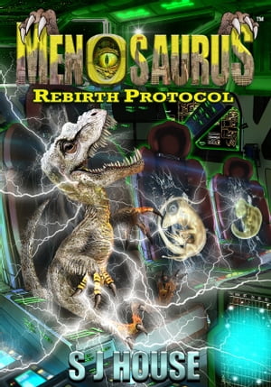 Menosaurus™ Rebirth Protocol Book Two