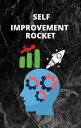 Self Improvement Rocket【電子書籍】[ althea Baptiste ]