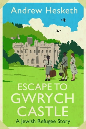 Escape to Gwrych Castle