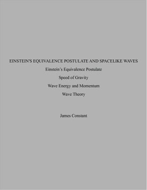 Einstein's Equivalence Postulate and Spacelike Waves