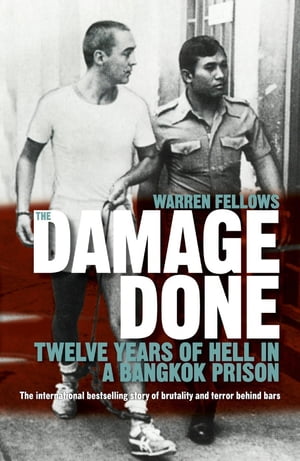 The Damage Done【電子書籍】 Warren Fellows