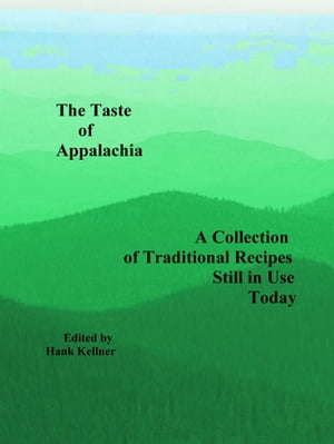 The Taste of Appalachia