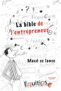 La bible de l'entrepreneur Maud se lance : cas n