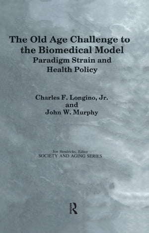 The Old Age Challenge to the Biomedical Model