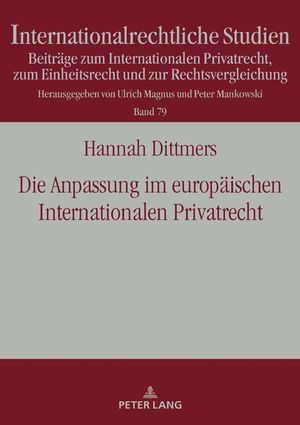 Die Anpassung im europaeischen Internationalen Privatrecht