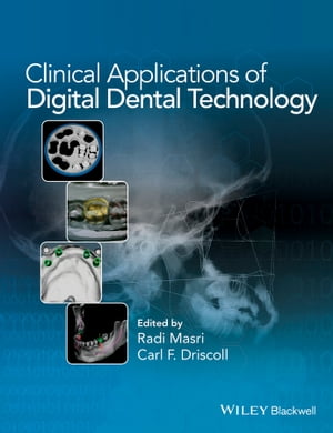 Clinical Applications of Digital Dental Technology【電子書籍】