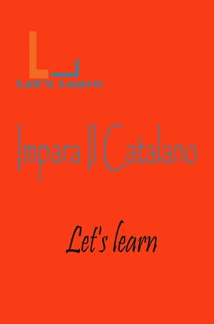 ŷKoboŻҽҥȥ㤨Let's Learn - Impara Il CatalanoŻҽҡ[ Let's Learn ]פβǤʤ668ߤˤʤޤ
