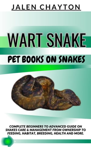 WART SNAKE PET BOOKS ON SNAKES