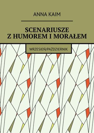 Scenariusze z humorem i morałem