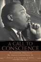 A Call to Conscience The Landmark Speeches of Dr. Martin Luther King, Jr.【電子書籍】(3)