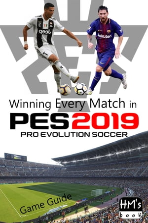 Winning Every Match in Pro Evolution Soccer 2019