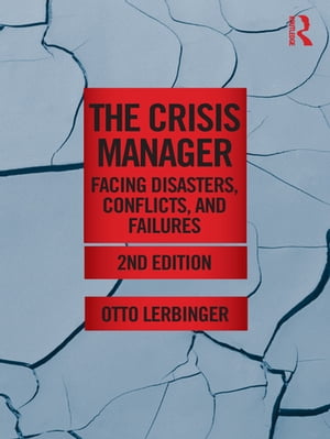 The Crisis Manager