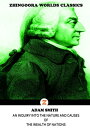 An Inquiry Into The Nature And Causes Of The Wealth Of Nations【電子書籍】[ Adam Smith...
