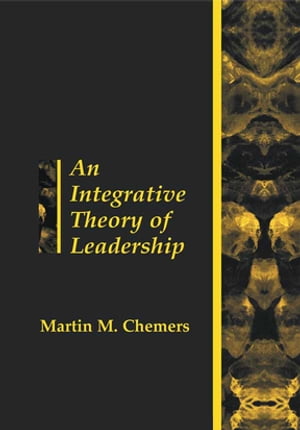 An Integrative Theory of Leadership