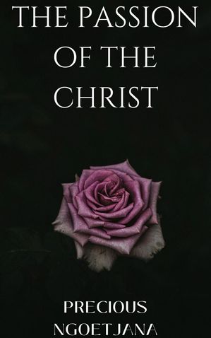 The Passion of the Christ