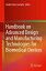 Handbook on Advanced Design and Manufacturing Technologies for Biomedical Devices