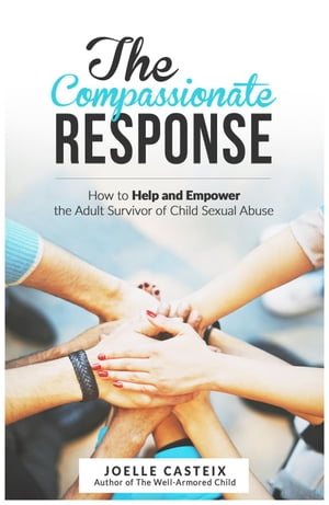 The Compassionate Response: How to help and empo