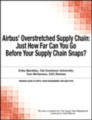Airbus' Overstretched Supply Chain