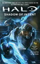 Halo: Shadow of Intent【電子書籍】 Joseph Staten