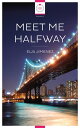 Meet Me Halfway (Lesbian book, lesbian novel)【電子書籍】 Eija Jimenez