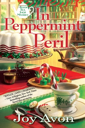 In Peppermint Peril A Tea and a Read Mystery【