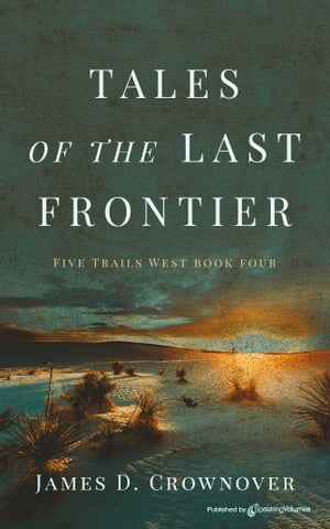 Tales of the Last Frontier 