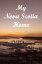 My Nova Scotia Home【電子書籍】[ Alma Sabean Doucette ]