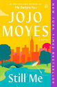 Still Me A Novel【電子書籍】 Jojo Moyes